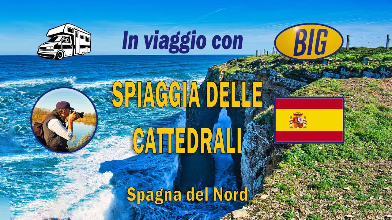 Spiaggia delle cattedrali, Spagna del nord in camper.