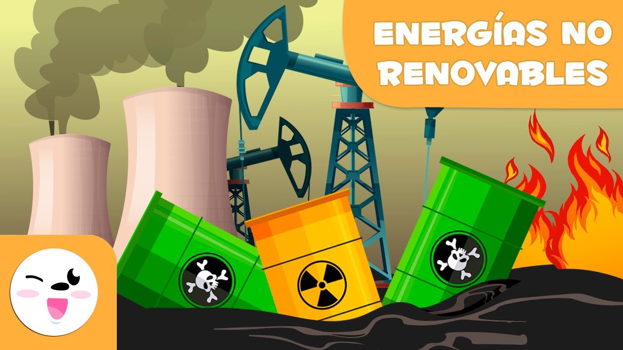 Las energ&iacute;as no renovables - Tipos de energ&iacute;a para ni&ntilde;os