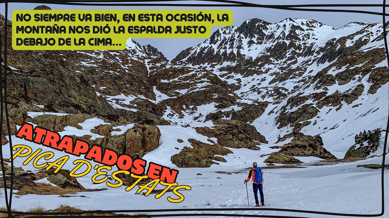 🟥 RUTA DIFÍCIL | PICA D'ESTATS INVERNAL ❌🤞 | ATRAPADOS EN EL HIELO  🧊
