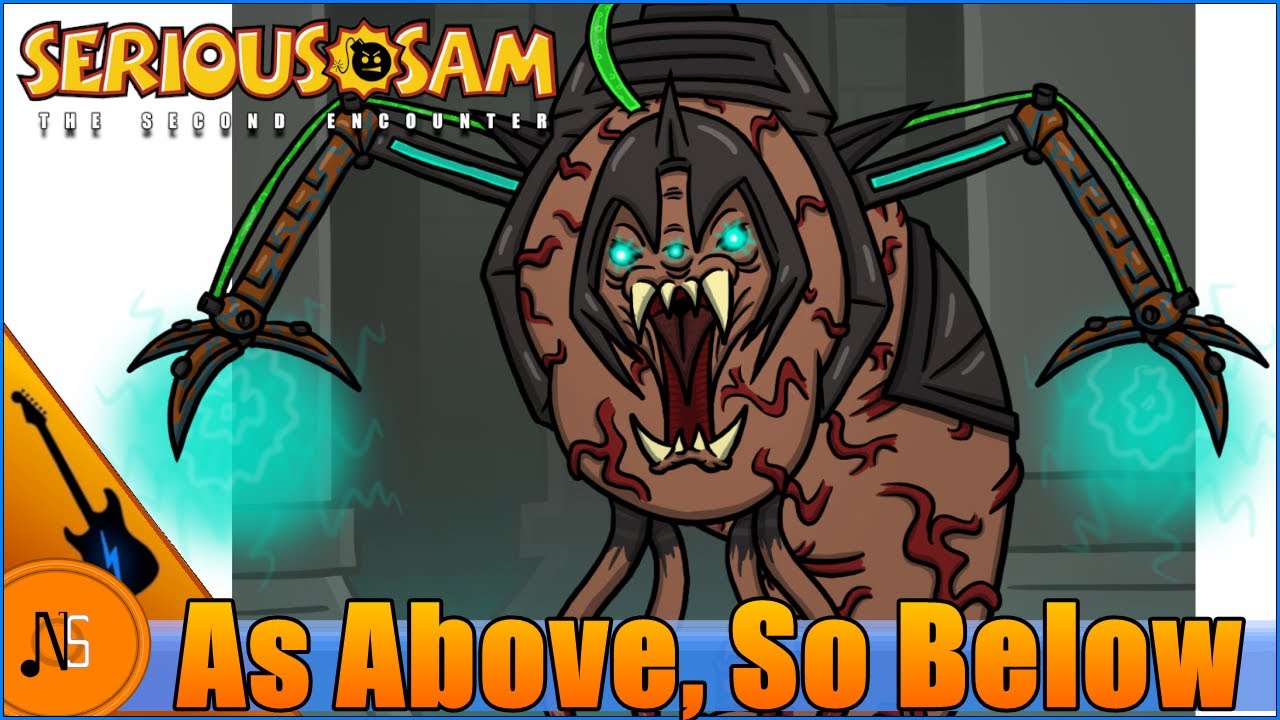 Serious Sam: TSE: As Above, So Below: Electric Orchestral Remix