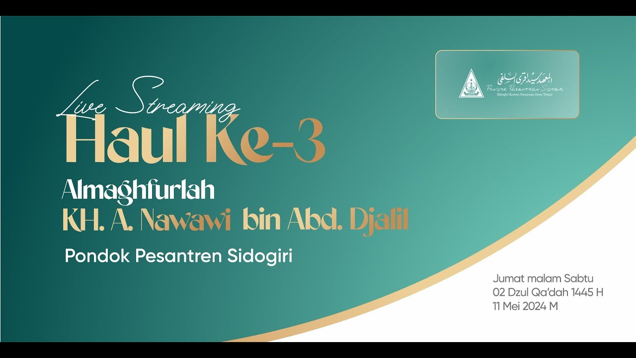 Pembacaan Yasin & Tahlil Haul Ke-3  KH. A Nawawi bin Abd. Djalil | Pondok Pesantren Sidogiri