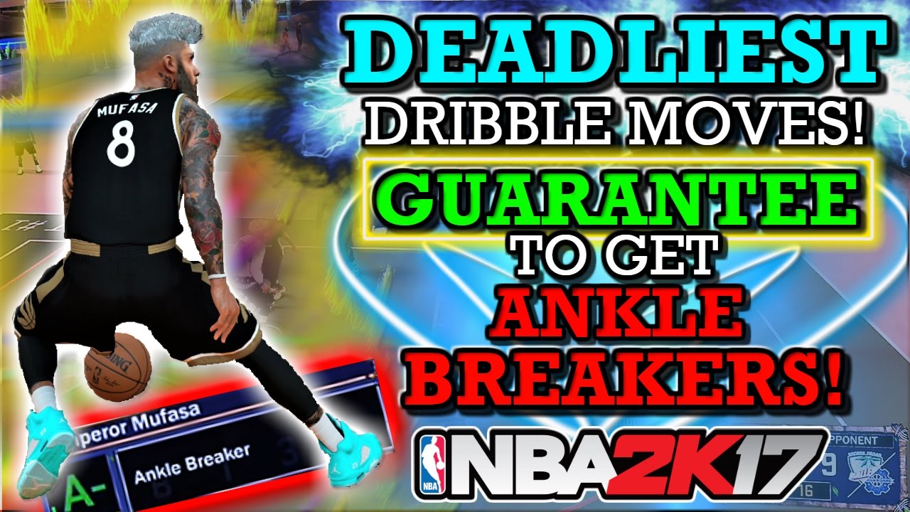 NBA 2K17 DEADLIEST DRIBBLE MOVES OF THE YEAR!! GUARANTEE TO GET ANKLE BREAKERS!! (AFTER PATCH 7!)