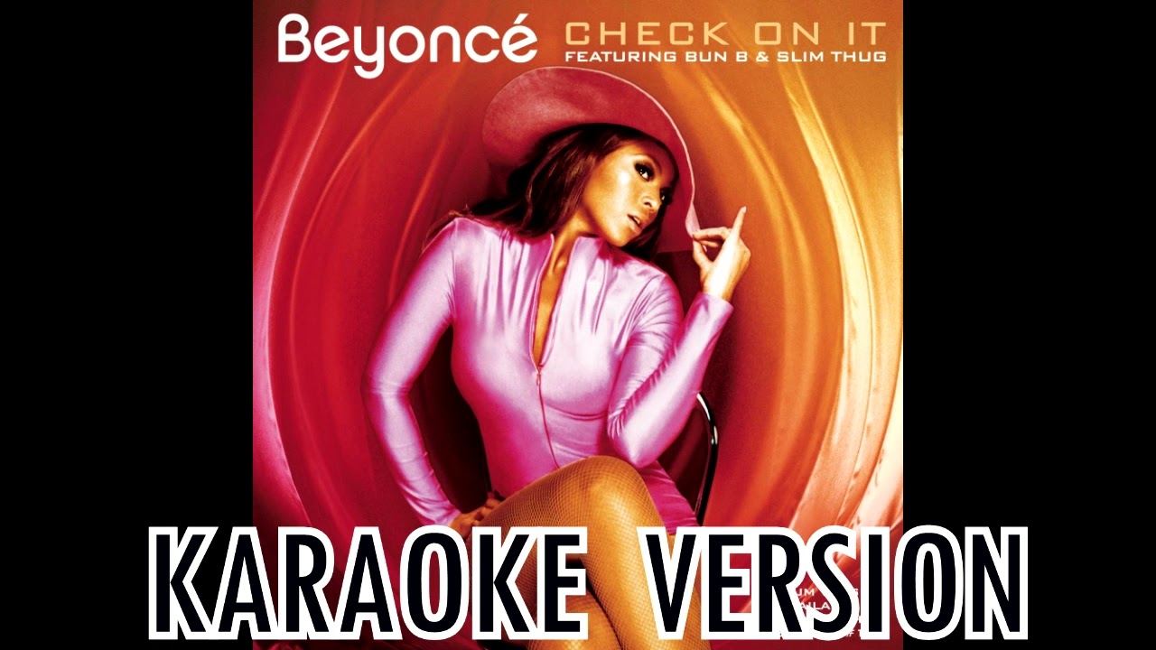 Beyonce - Check On It  INSTRUMENTAL (Backing Track)