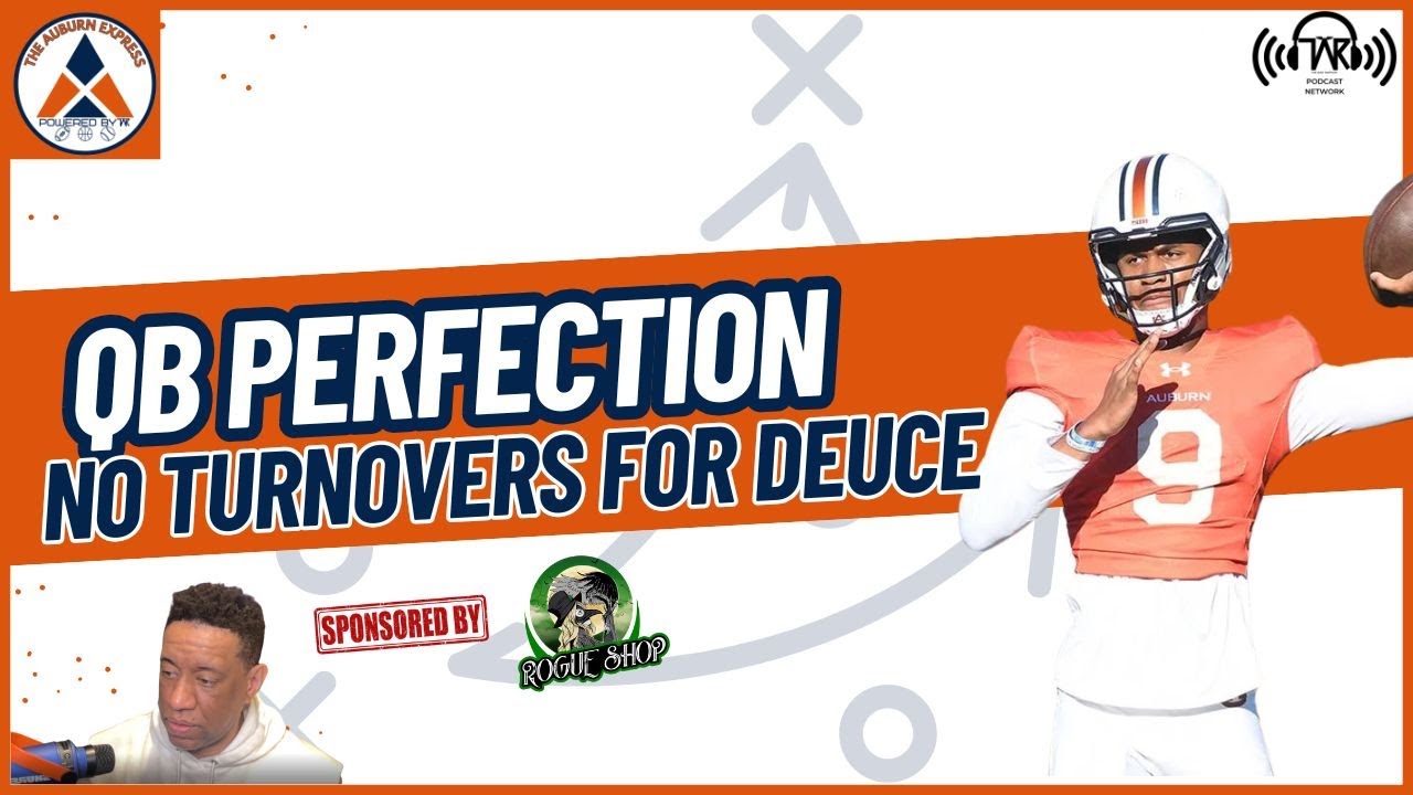 Deuce Knight SHATTERS Spring Practice Expectations I Auburn Football Podcast