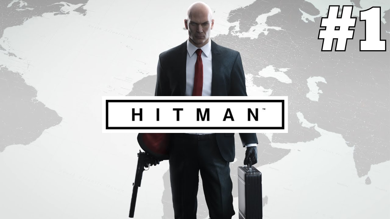 Hitman (2016) 🎯 | Part 1 | Boba Streamz