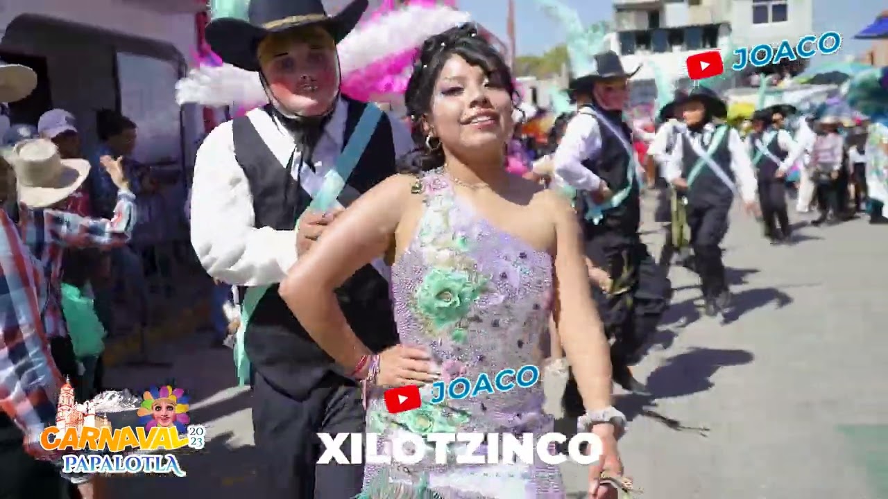 Carnval Papalotla 2023 - Xilotzinco