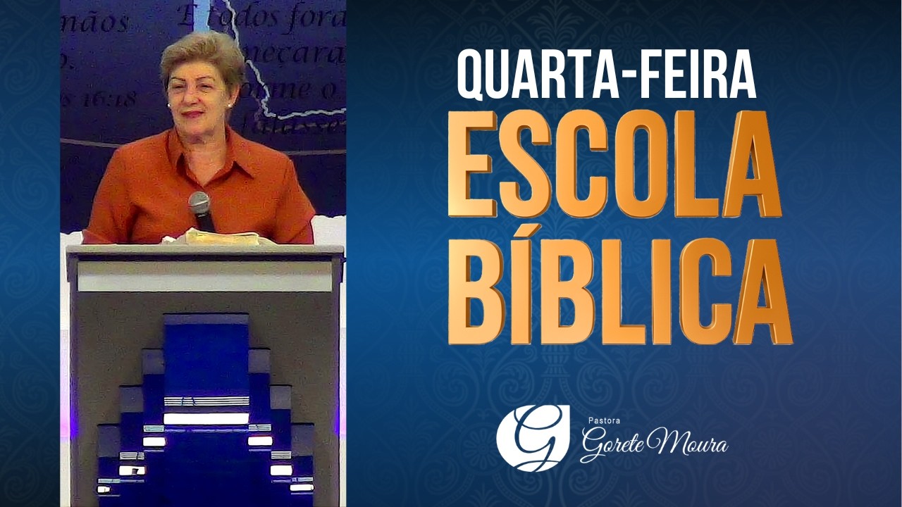 Escola Bíblica - 18/03/2026