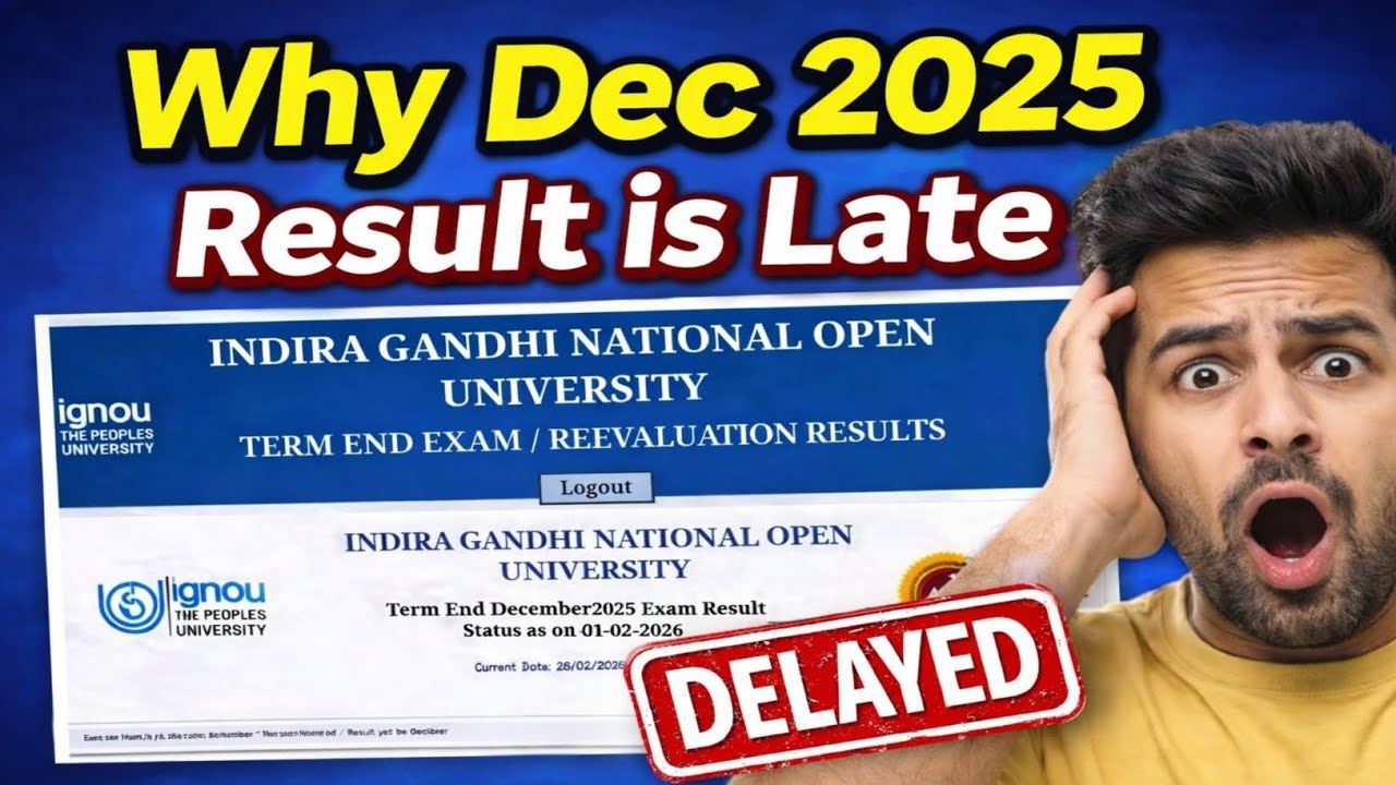 Why December 2025 Result is Late | ignou result update 2025 december