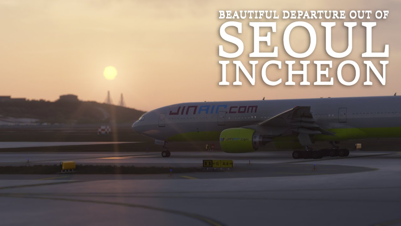 Beautiful Departure Out of Seoul Incheon | Jin Air Boeing 777-200 Takeoff from Seoul [MSFS2024]