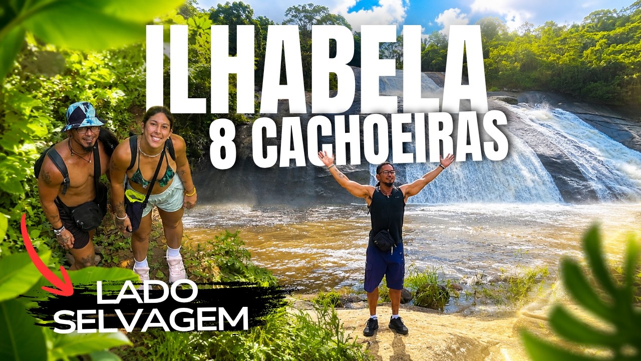 ILHABELA: Fizemos as 2 Trilhas que levam a 8 CACHOEIRAS incríveis! (roteiro Água Branca e Paquetá)