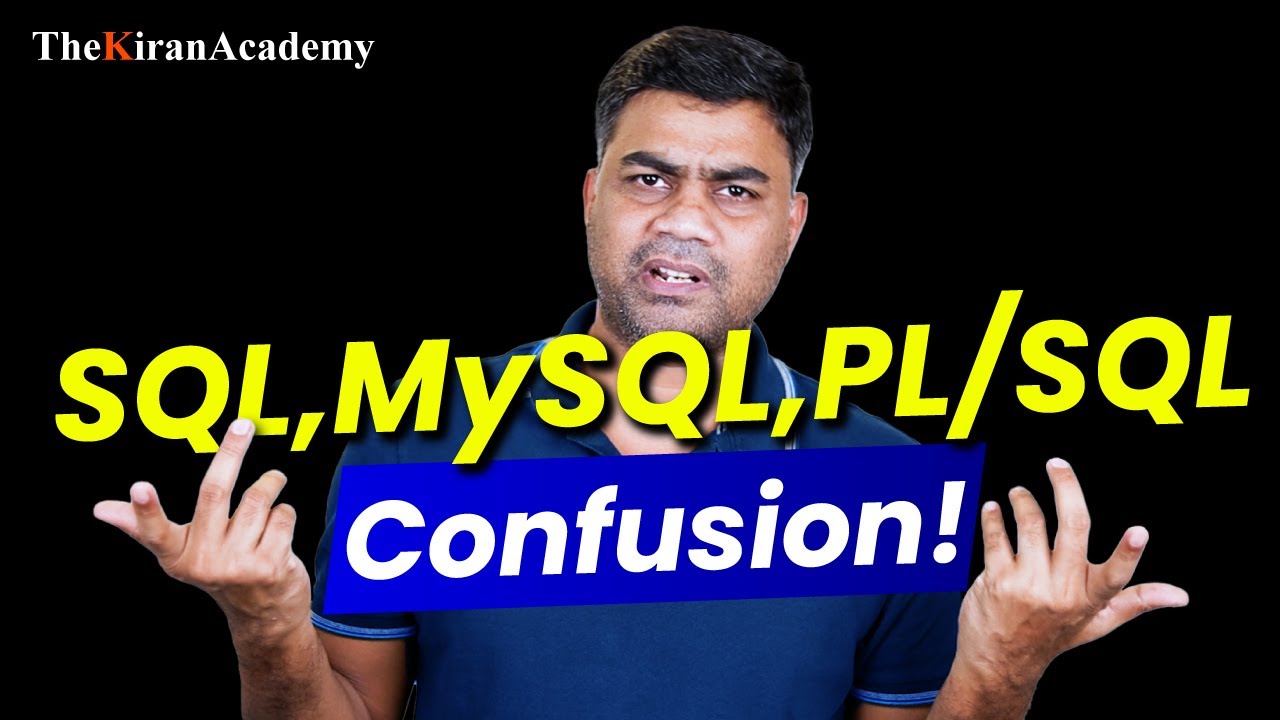 Difference Between | SQL, MySQL & PL-SQL | Hindi | By Kiran Sir