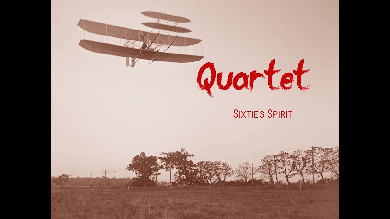 Sixties Spirit - Quartet