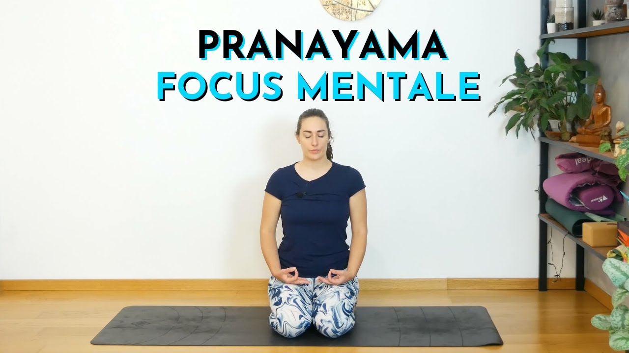 Pratica di PRANAYAMA per Focus Mentale e Calma Interiore