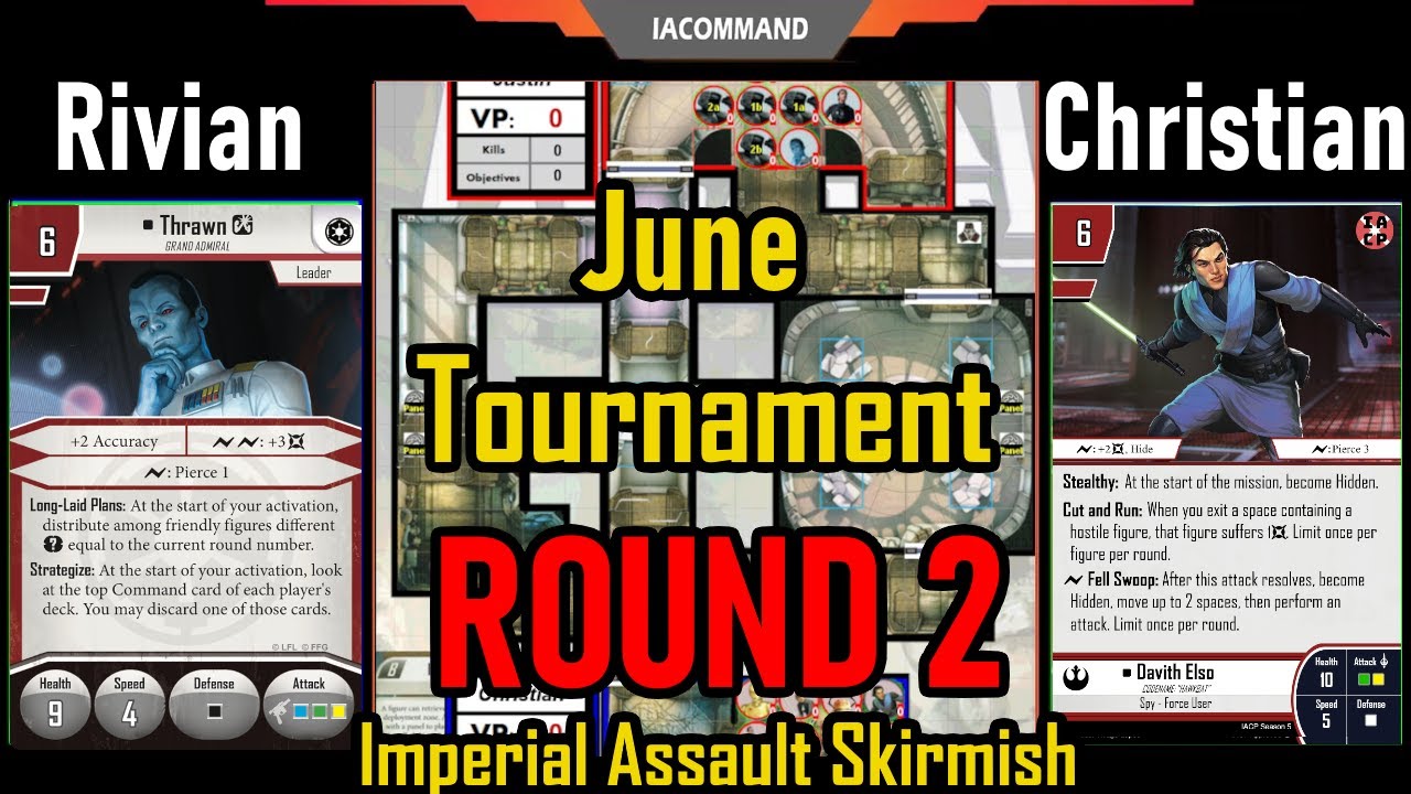 IACP Season 9 June Tournament R2 - Rivian vs Christian - Imperial Assault Skirmish