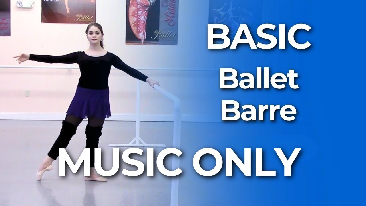 Basic Ballet Barre MUSIC ONLY (No Talking) | 20 Min Follow-Along Workout for All Levels