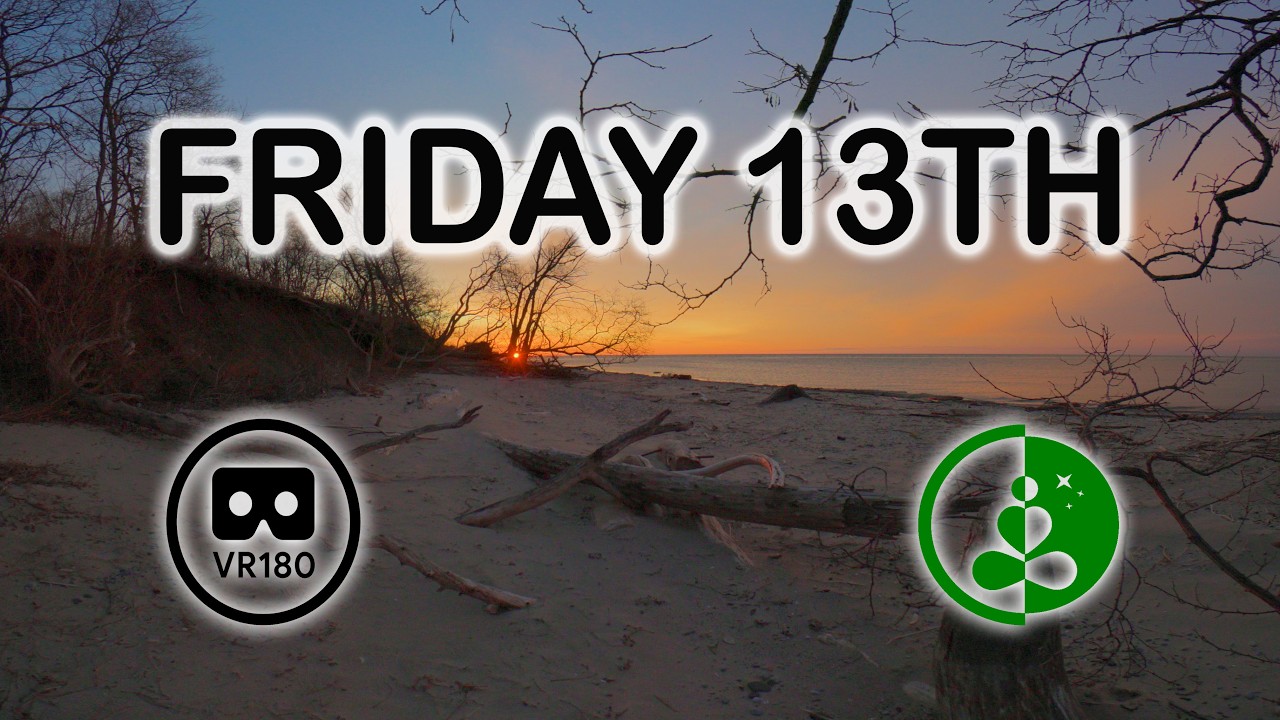 Friday the 13th Sunrise | Relaxing VR180 Nature Video