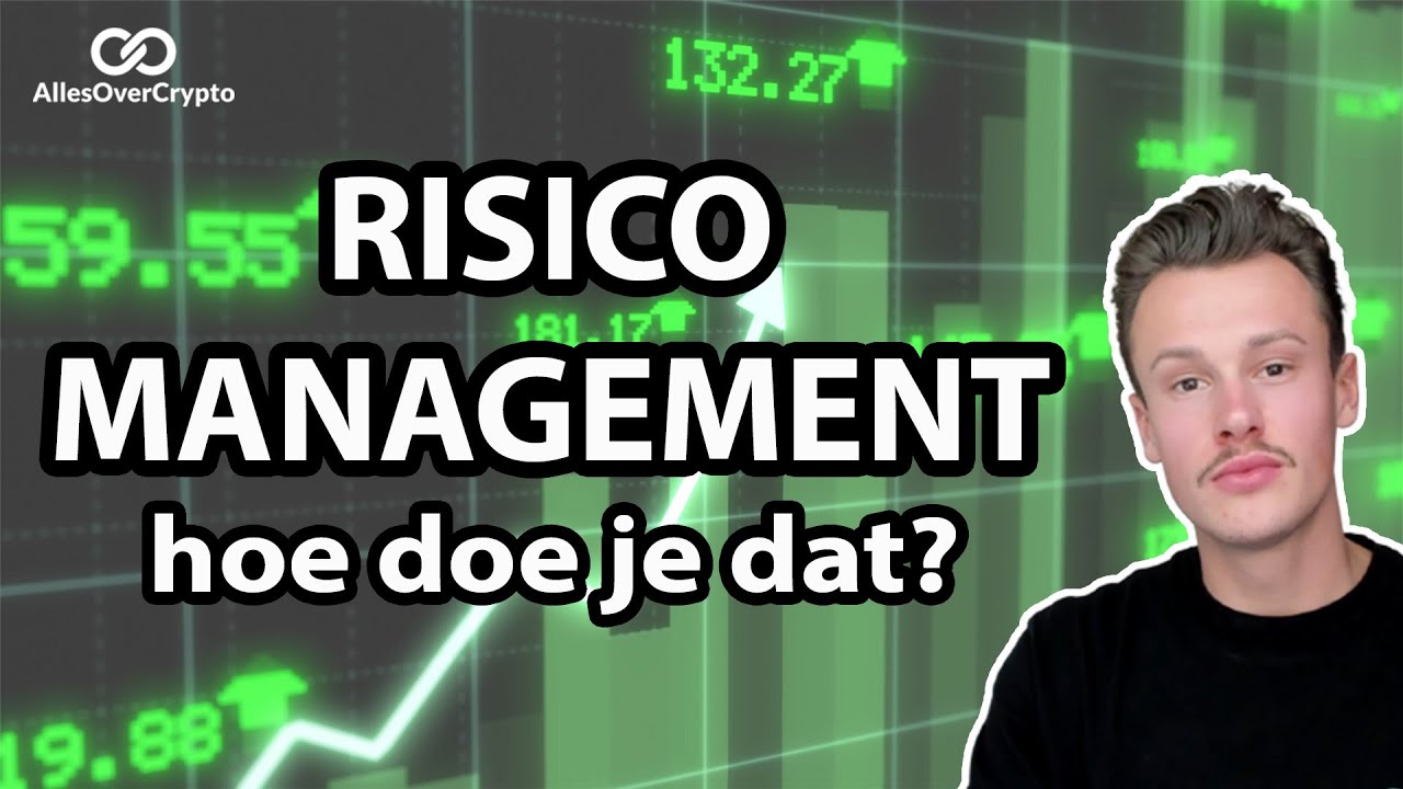 Risicomanagement Uitleg voor (Crypto) Beleggers: Hoe verklein je het Risico op Verlies?