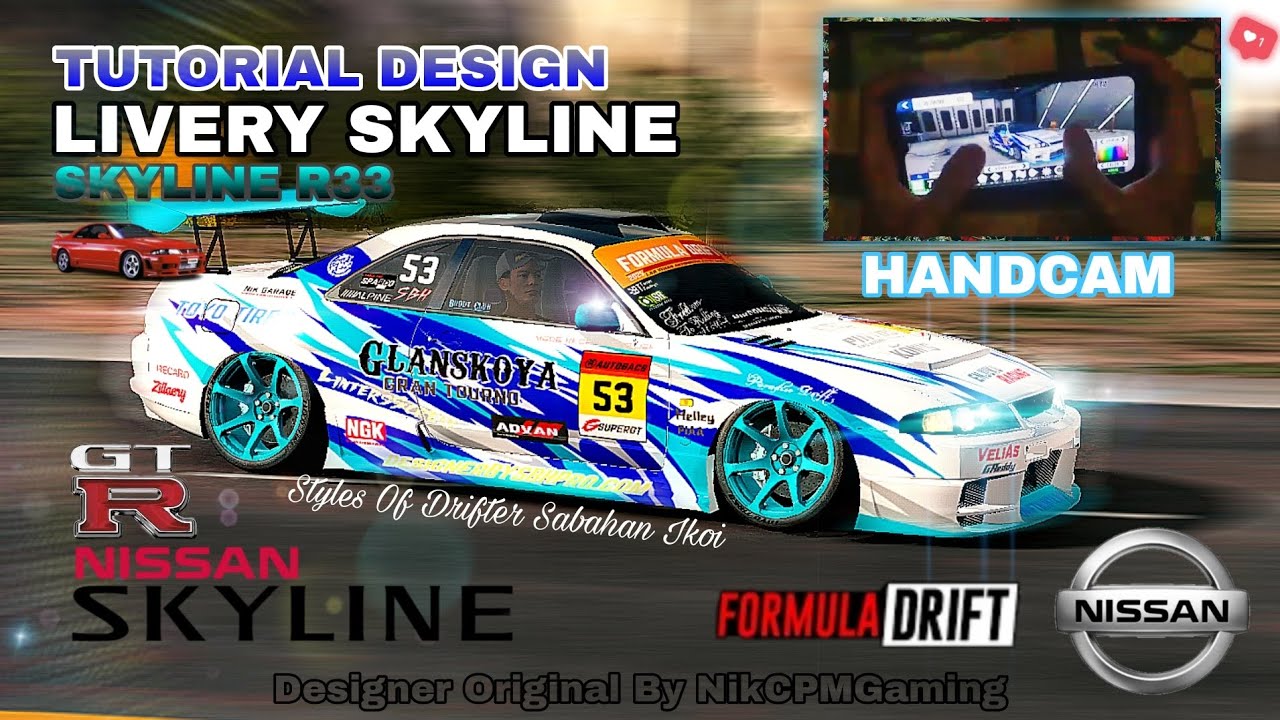 (TUTORIAL DESIGN) LIVERY NISSAN SKYLINE R33 GTR (GLANSKOYA) / Car Parking Multiplayer 🔥💙