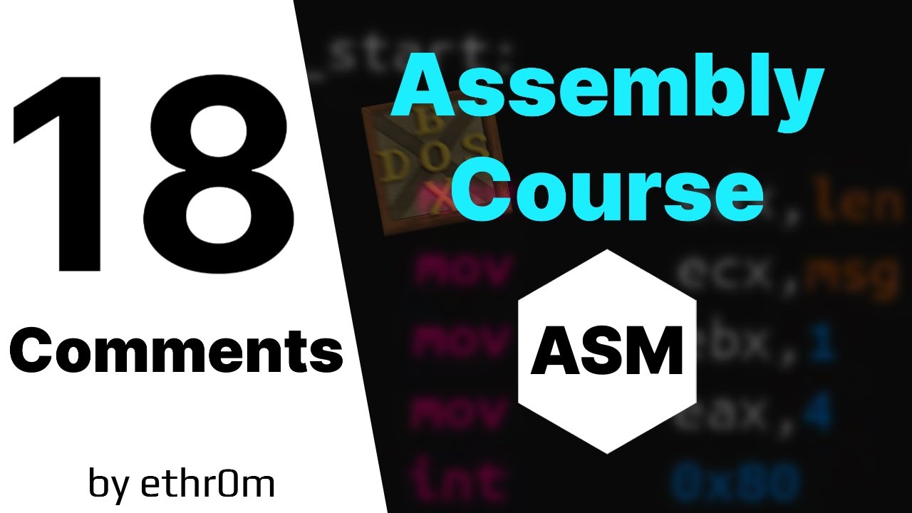 التعليقات ( comments ) || كورس أسمبلي 8086 || #018 ||  Assembly 8086 Course