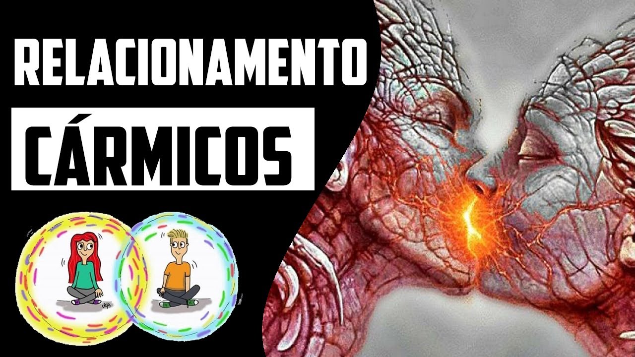 Relacionamentos cármicos  I Luciani Marcondes