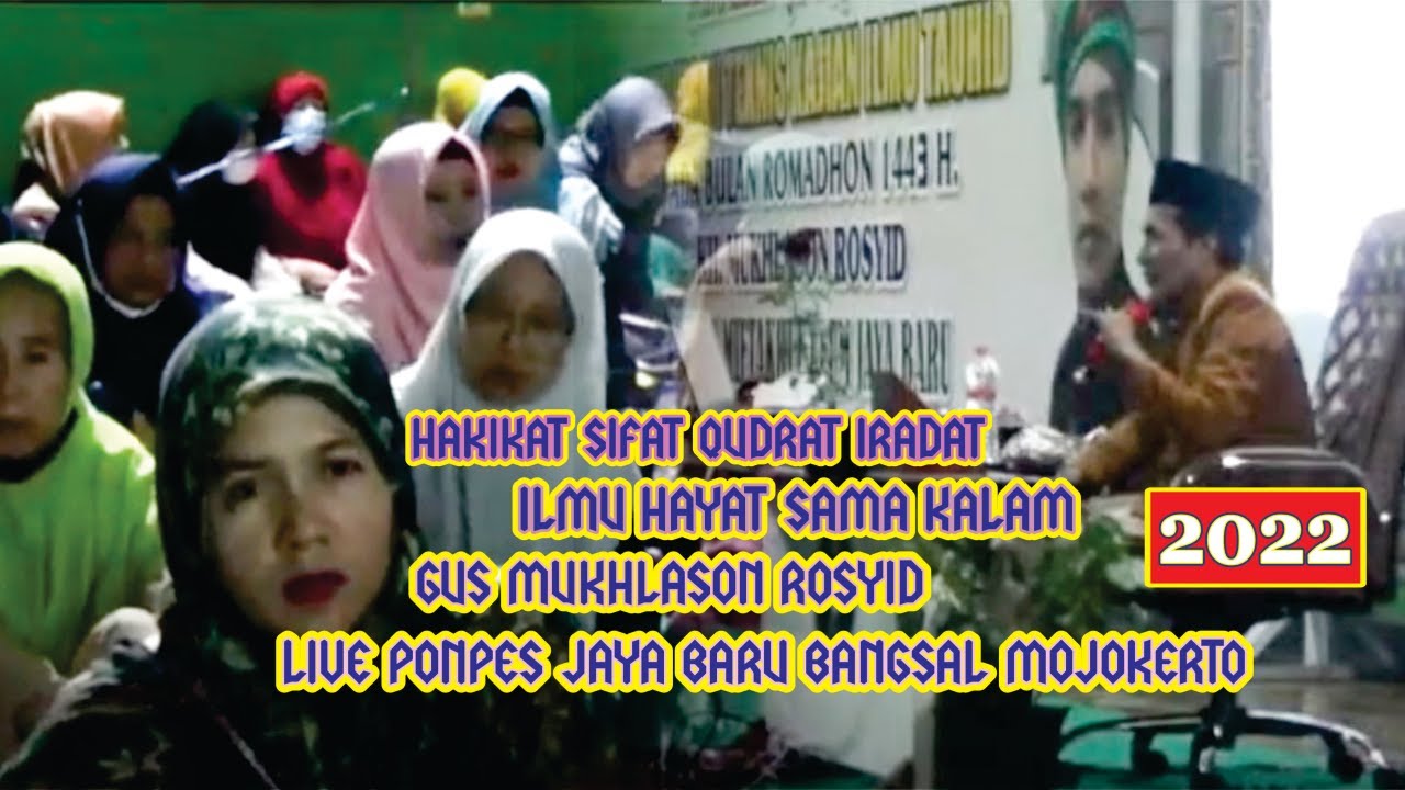 Live Ponpes Jaya Baru Bangsal (Hakikat Sifat Qudrat,Iradat,Ilmu,Hayat,Sama',Kalam 2022)