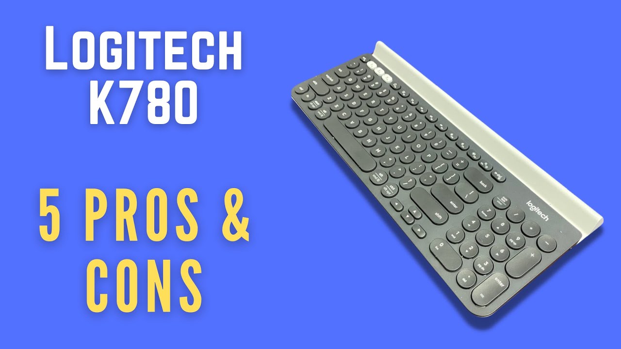 Review of Logitech K780 Keyboard - Still Good For 2021?