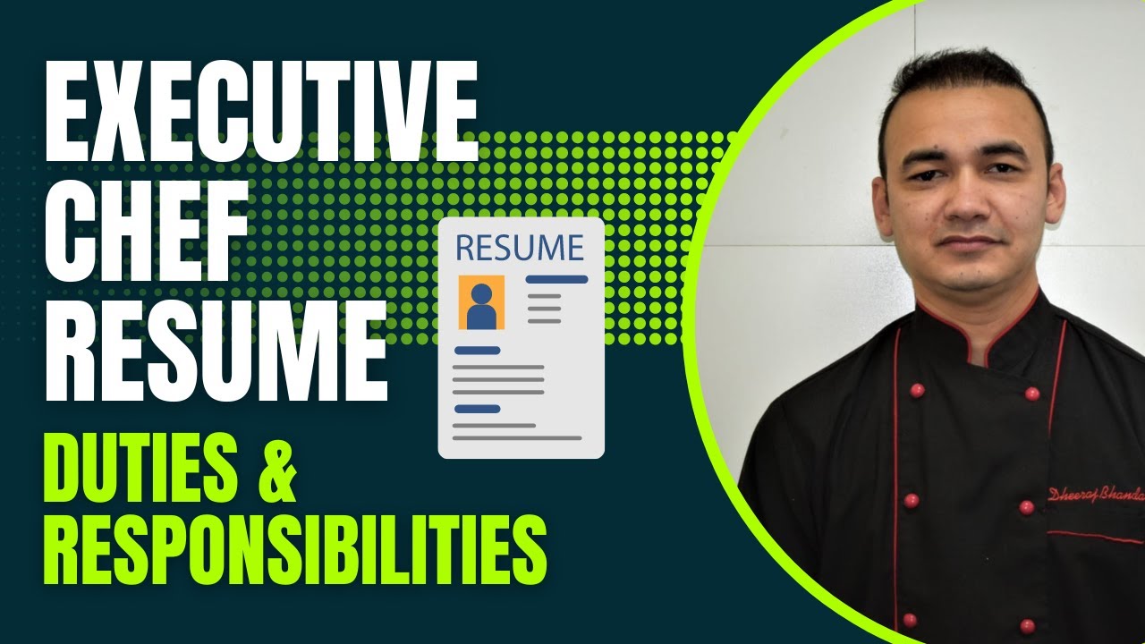 Executive Chef Resume  Kaisa Hota hai | Executive Chef Duties & Responsibilities | Chef Bio Data