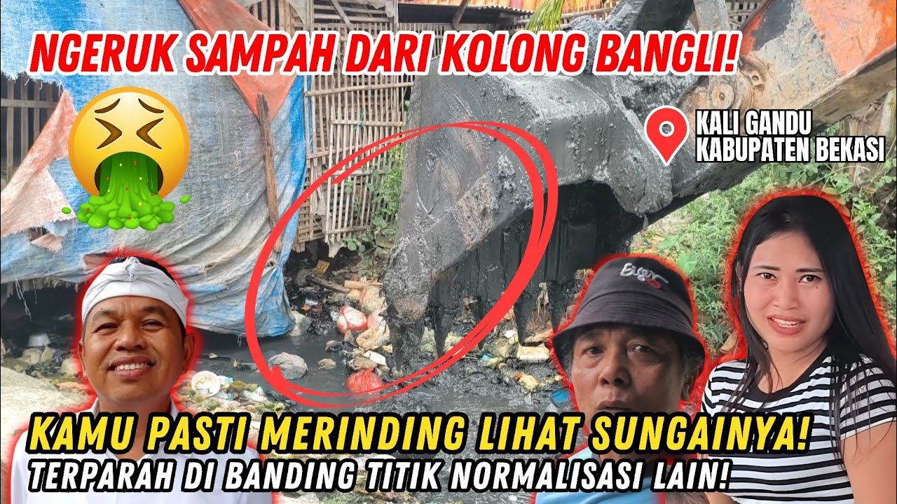 LAPOR KDM❗EXCAVATOR NGERUK SAMPAH DI KOLONG BANGLI KALI GANDU❗TITIK TERPARAH NORMALISASI SELAMA INI❗