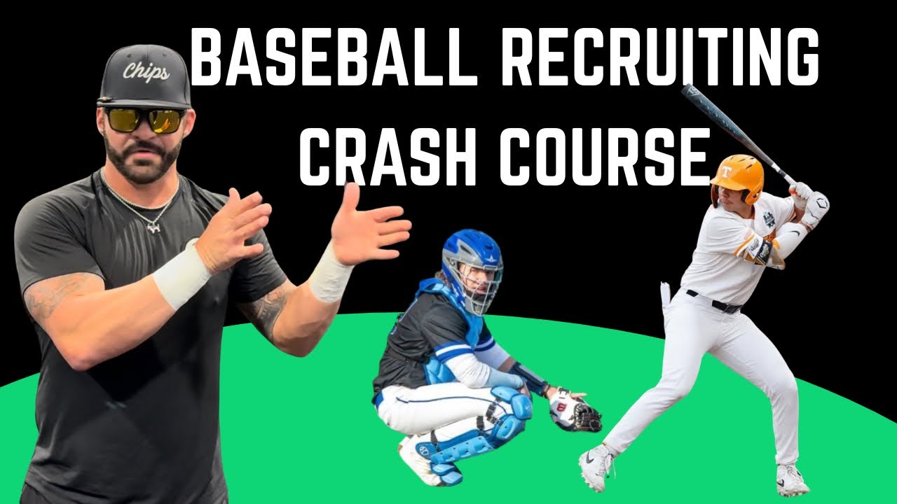Baseball Recruiting Crash Course - Everything You Need to Know to Get Recruited