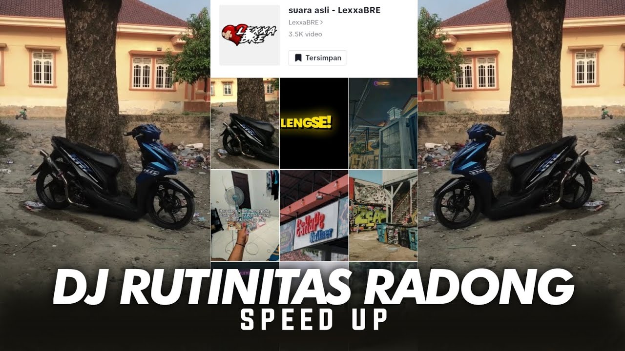 DJ RUTINITAS RADONG SPEED UP