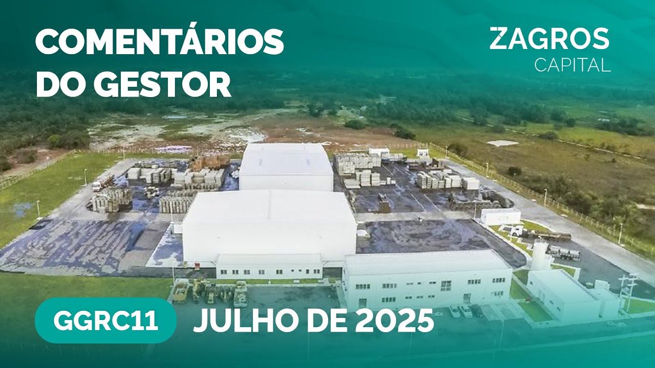 Comentários do Gestor - GGRC11 - Julho de 2025