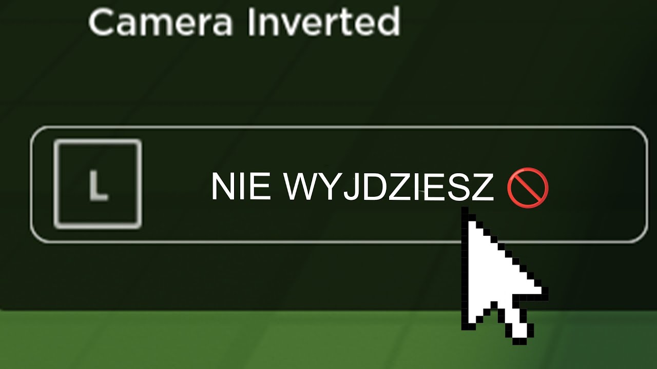 NIE MOŻESZ WYJŚĆ Z TEJ GRY!
