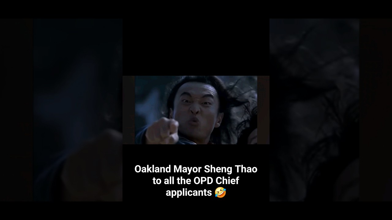 Oakland Mayor Sheng Thao to OPD 🤣