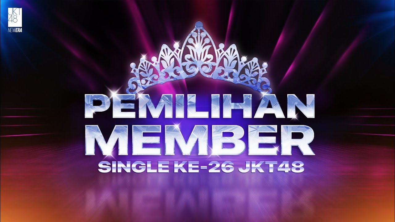 Hasil Pemilihan Member Single ke-26 JKT48 - Senbatsu | JKT48 Wonderland