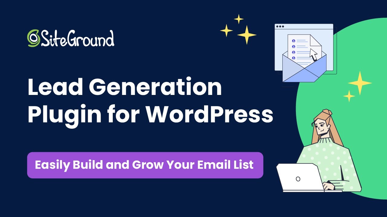 Build and Grow your Email List with SiteGround&rsquo;s Lead Generation Plugin for WordPress
