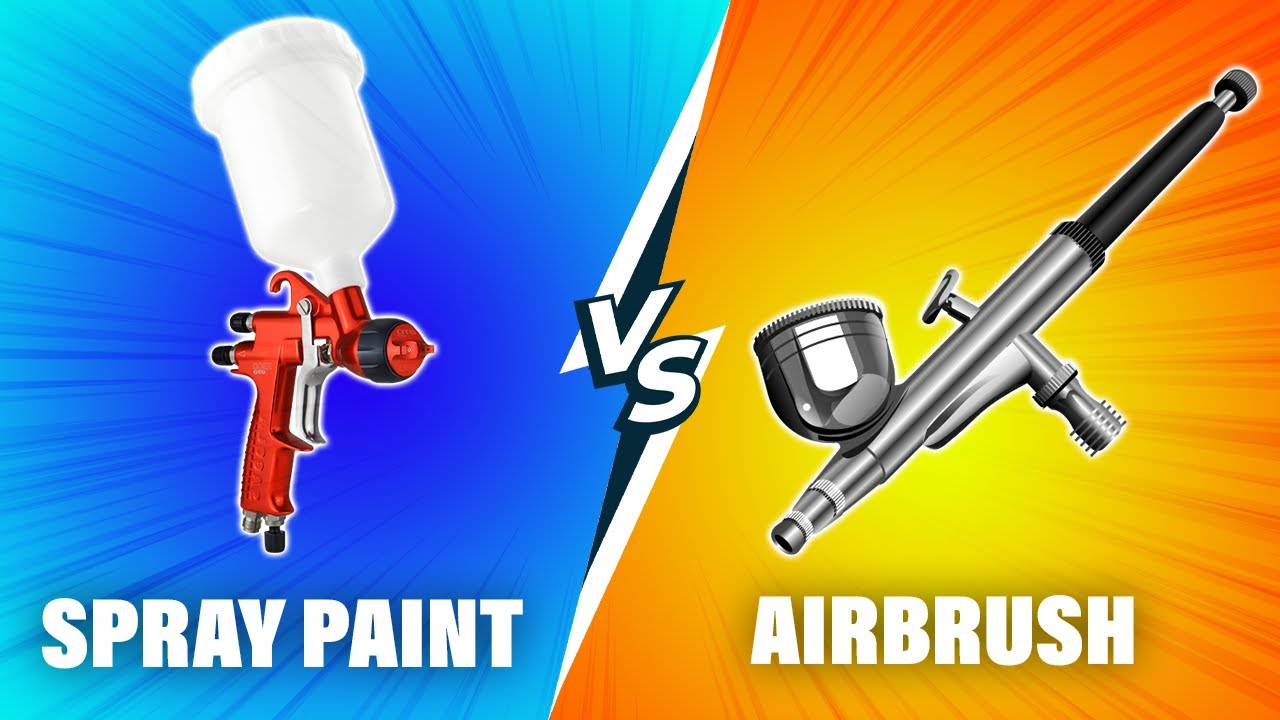 Spray paint vs Airbrush &ndash; Key Differences You Need To Know (Which One Is Best?)