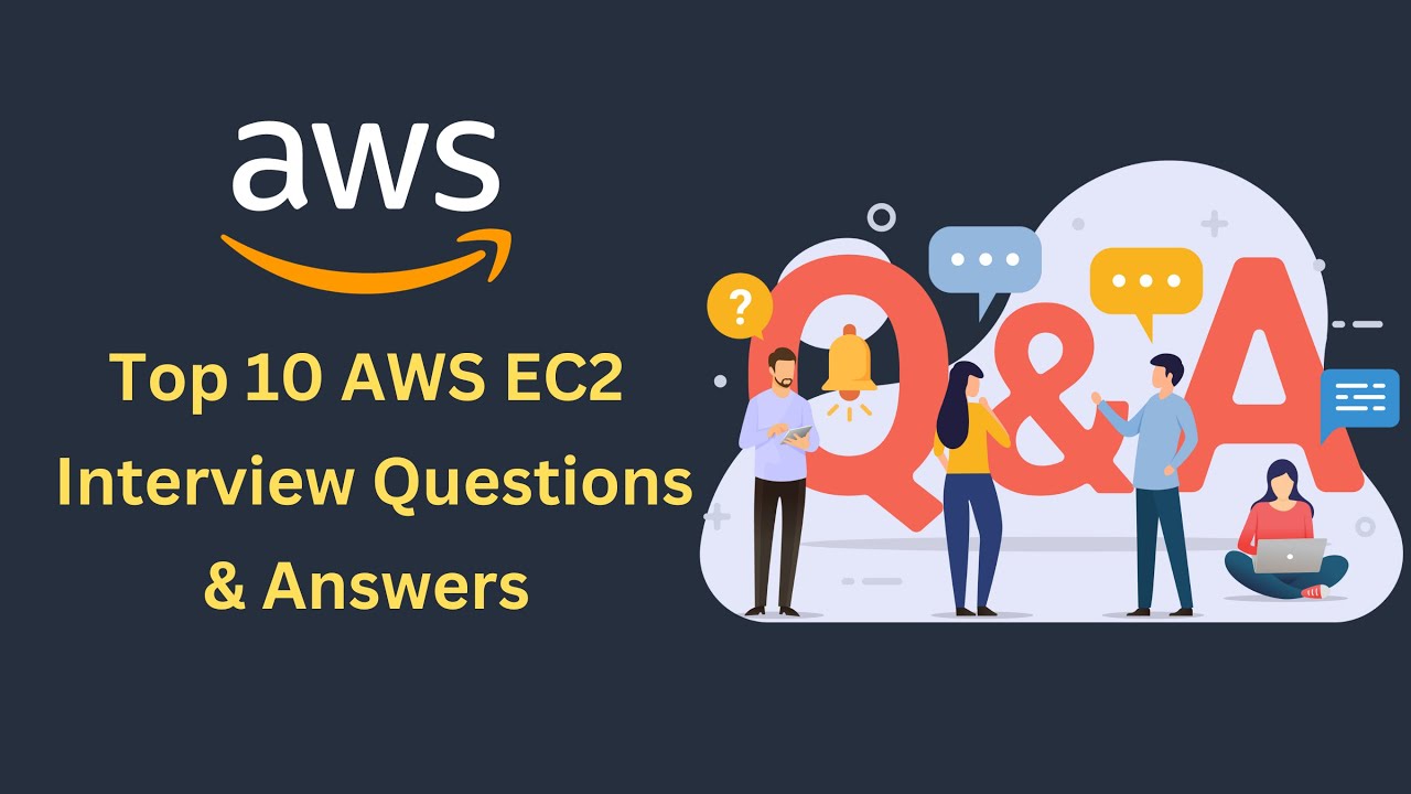 Top 10 AWS EC2 Interview Question and Answer