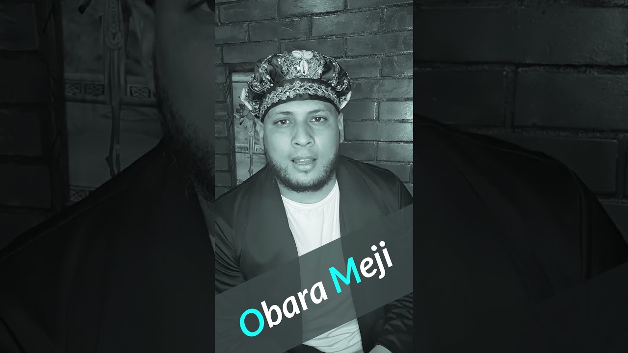 Obara Meji | Refr&aacute;n y reflexi&oacute;n de este signo de Ifa. Oshaeifa.com