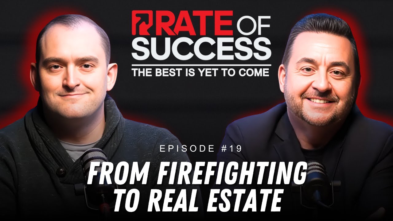 From Firefighter to Realtor: Building Wealth Through Real Estate