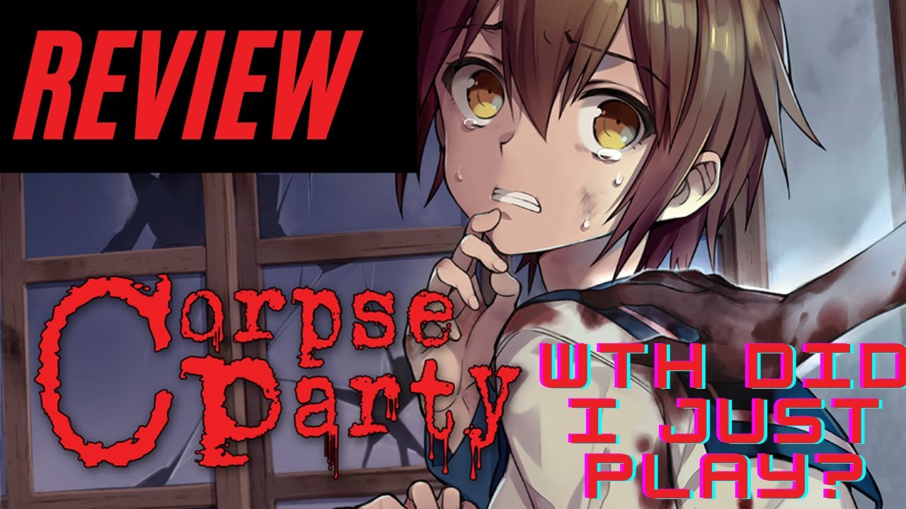 Corpse Party - Review - Worth Playing In 2024?