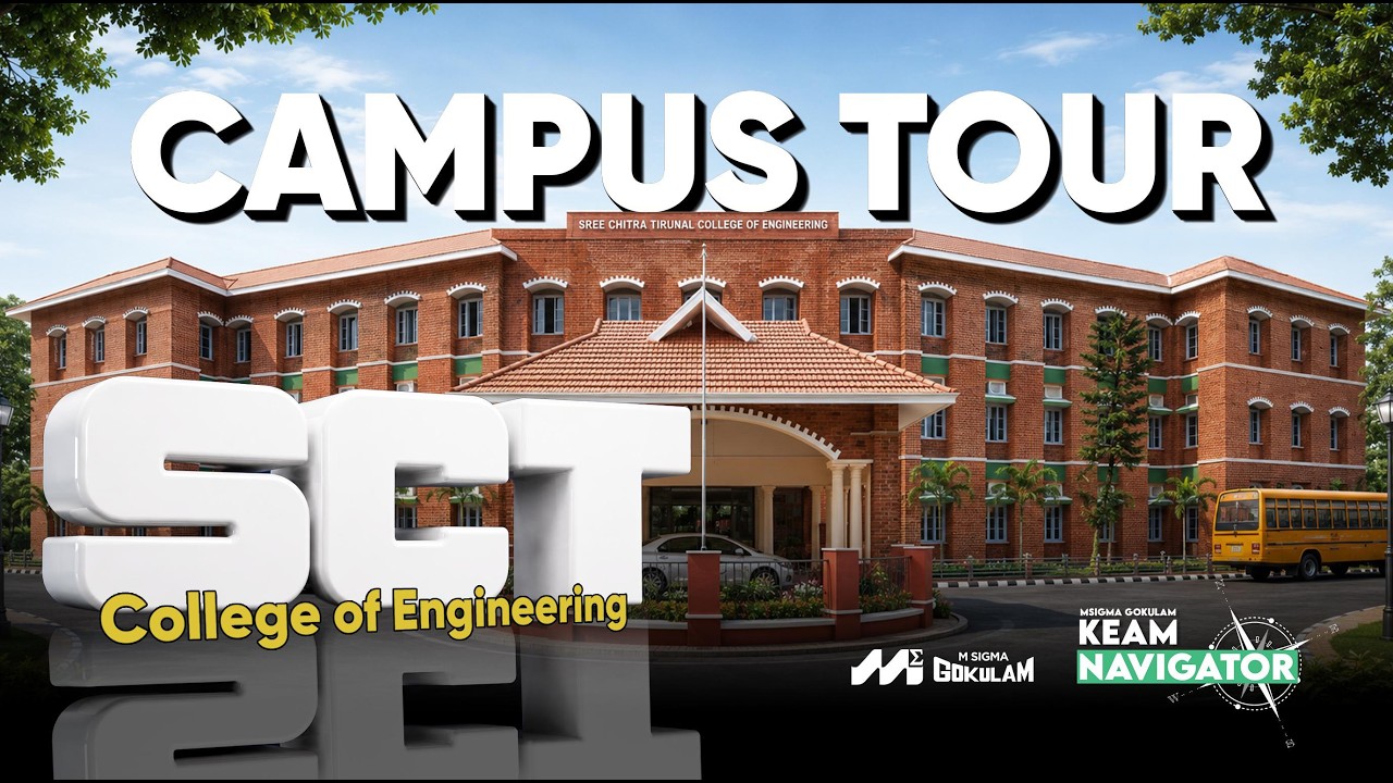 SCT College of Engineering Campus Tour | KEAM 2026 | KEAM Navigator 2k26