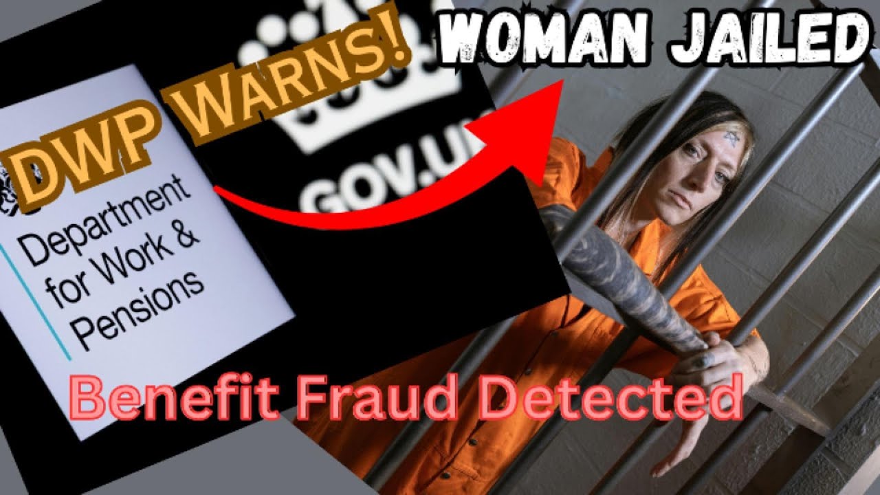 WOMAN JAILED 20 MONTHS for DWP Benefits Fraud, Claimants BEWARE!