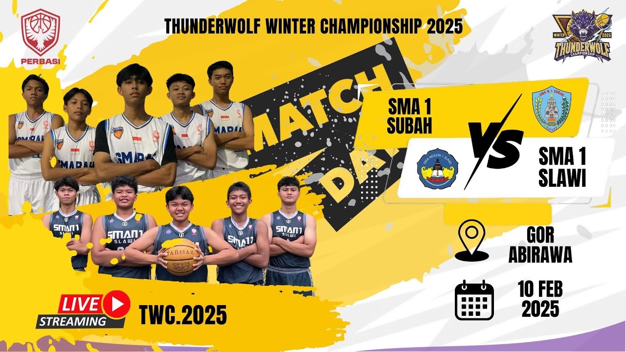 SMA 1 SUBAH VS SMA 1 SLAWI/THUNDERWOLF WINTER CHAMPIONSHIP 2025 / 10 FEB2025