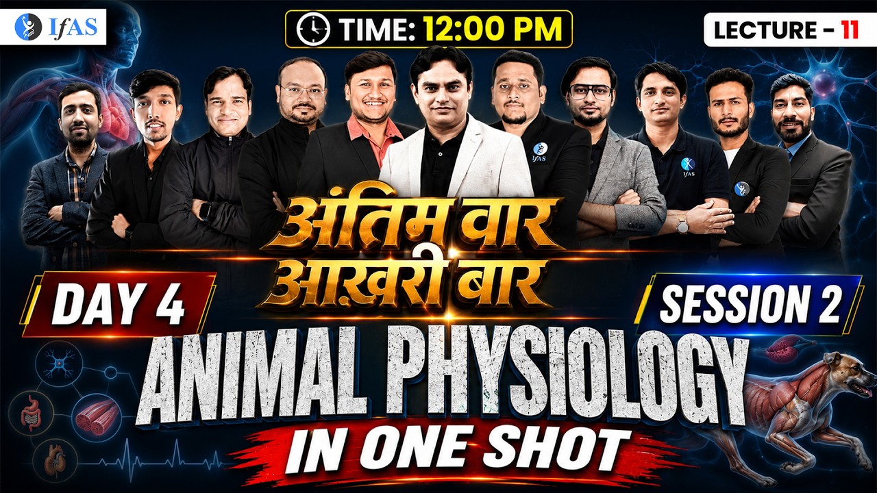 Animal Physiology in One Shot | Mission JRF | Antim Vaar I CSIR 2026 | L11 | IFAS