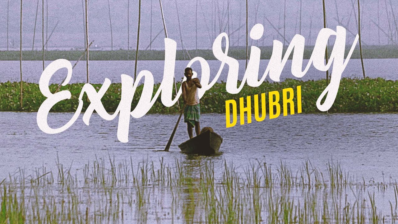 Watch Dhubri like never before | Rupsi Airport | Panbari Masjid | Gurudwara | Dhubri KibaKibi Vlog