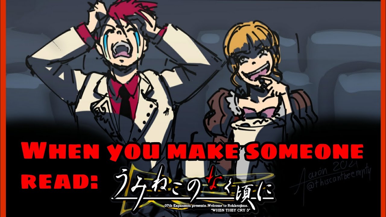 When you make someone read Umineko (meme)
