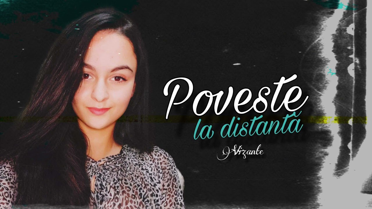 Vizante - Poveste la distanță 📱🛫