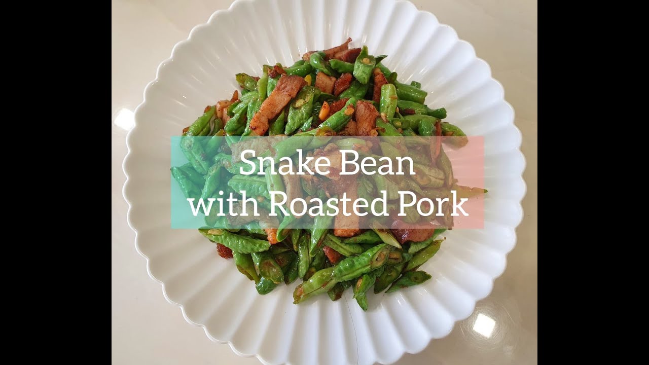 Stir-fry CRUNCHY Snake Bean with Roasted Pork | Long Bean