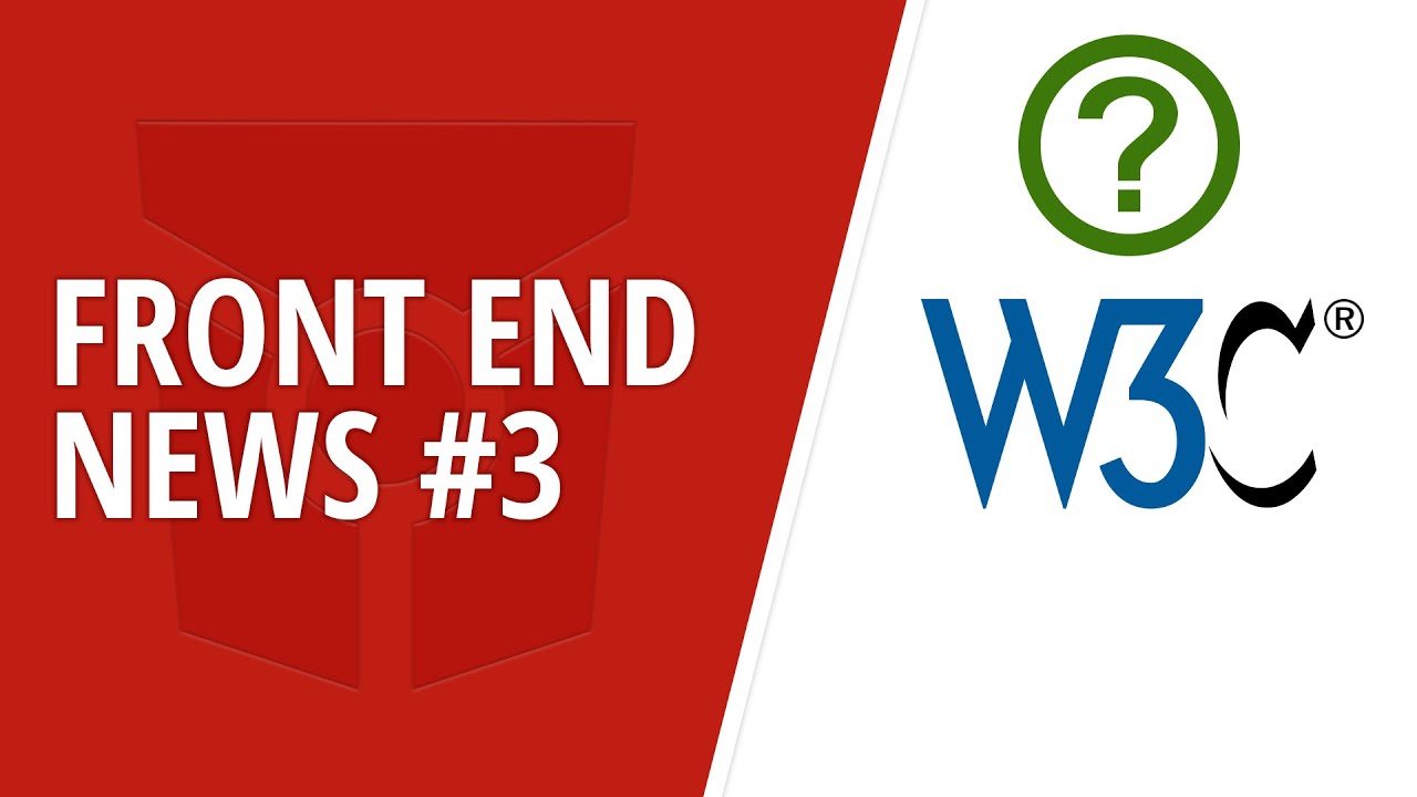 Front End News #3: W3C and WHATWG Collaboration, Material-UI v4 and FreeCodeCamp moves off Medium