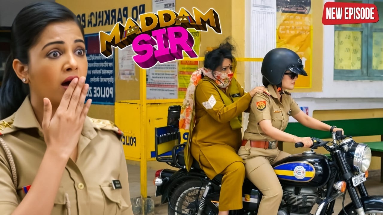मीरा की बाइक राइड ने उड़ाए पुष्पा के होश, हसीना रह गई दंग! || Maddam Sir || Latest Episode